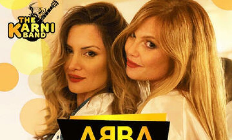 הופעות מוזיקה בישראל: "להקת KarniBand במופע מחווה אדיר ללהקת ABBA"
